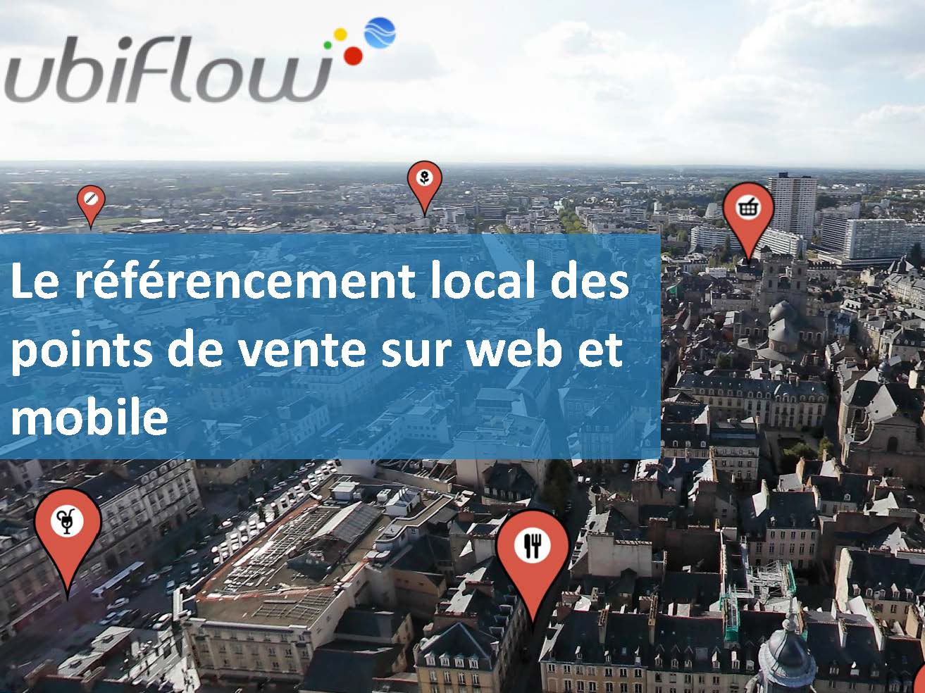 ubiflow referencement local